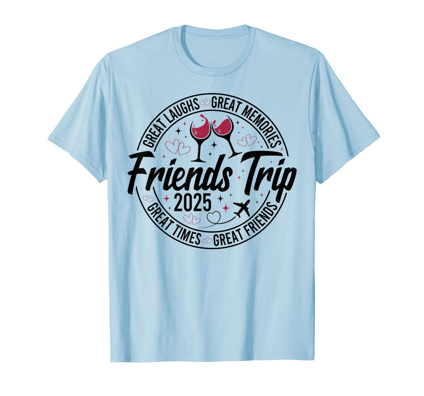 Trip Vacation 2025 Friends Matching Group T-Shirt