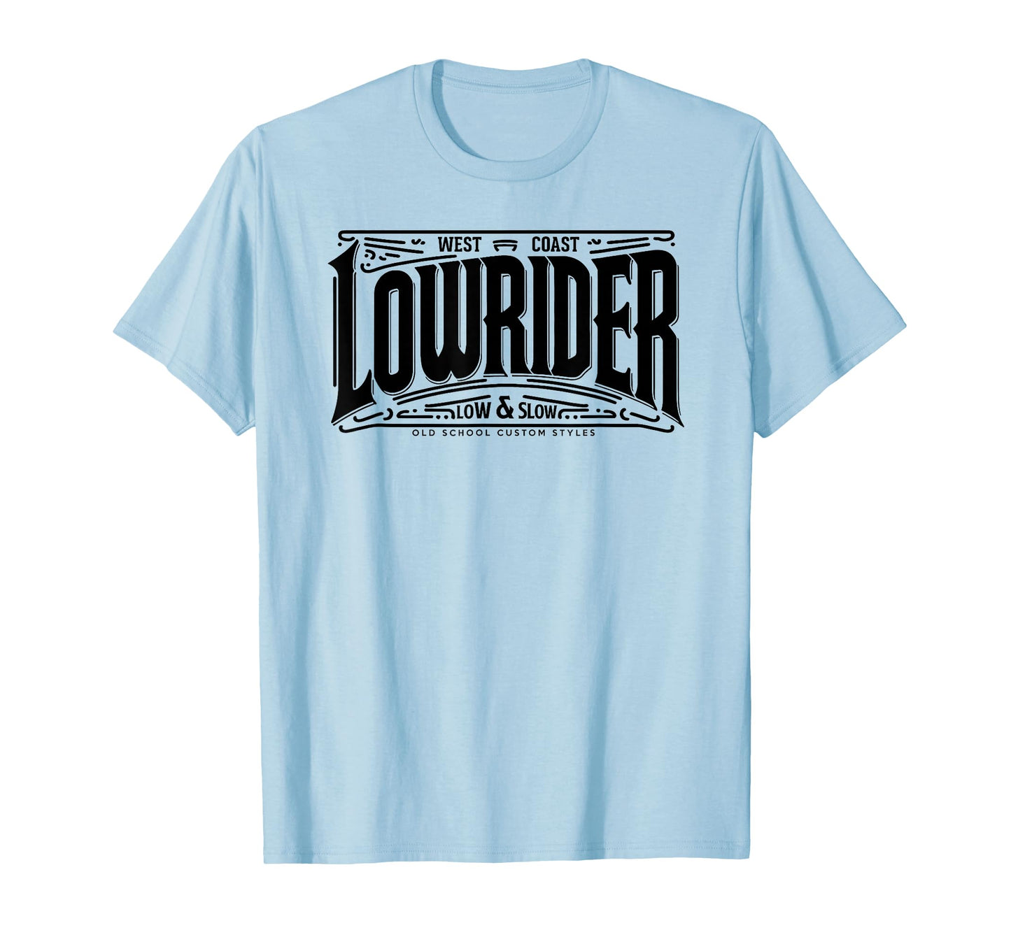 Classic LOWRIDER Shirt Chicano Art Slow and Low Custom Cars T-Shirt