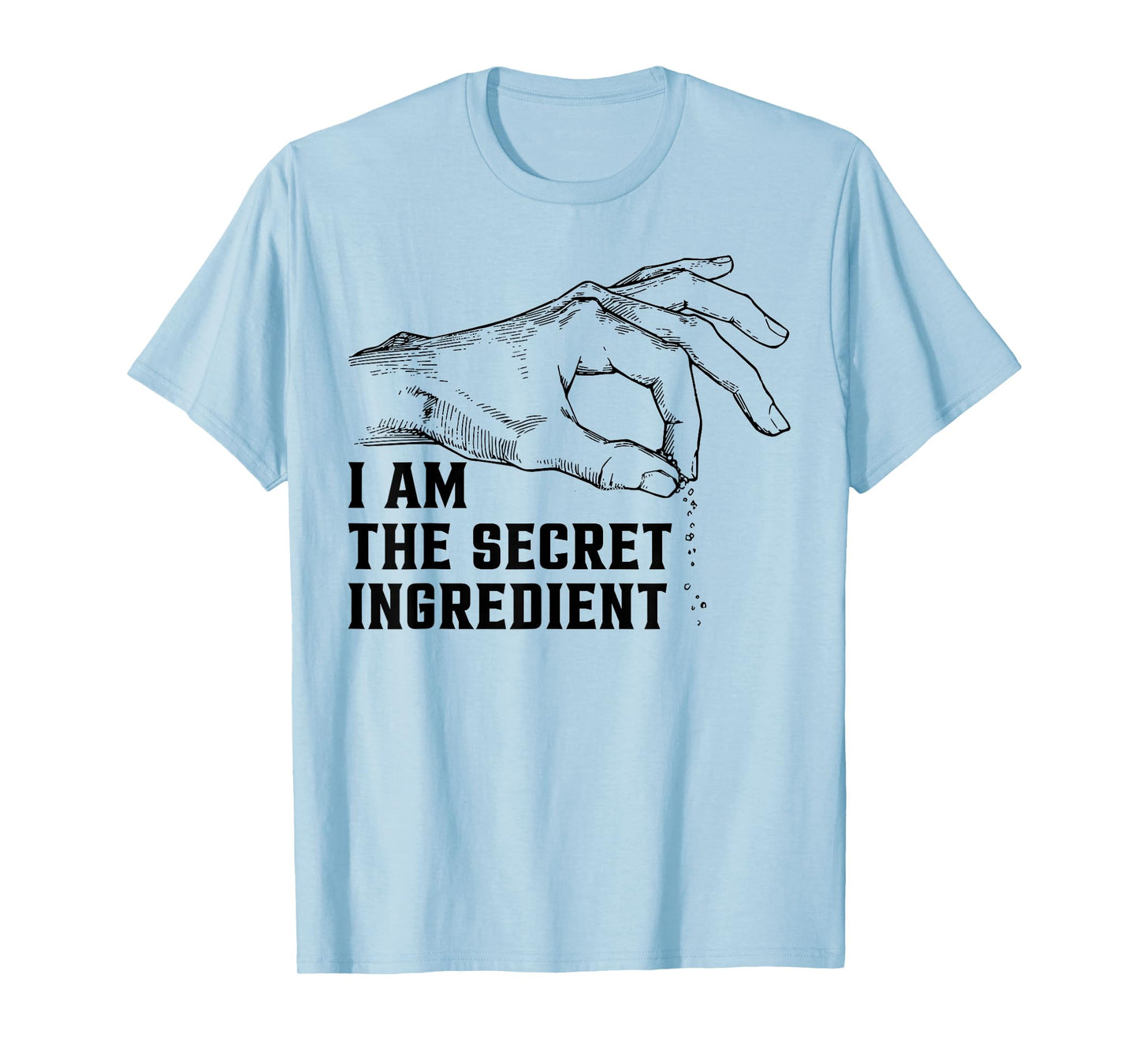 I Am The Secret Ingredient Vintage Fun Cooking Sayings Chef T-Shirt