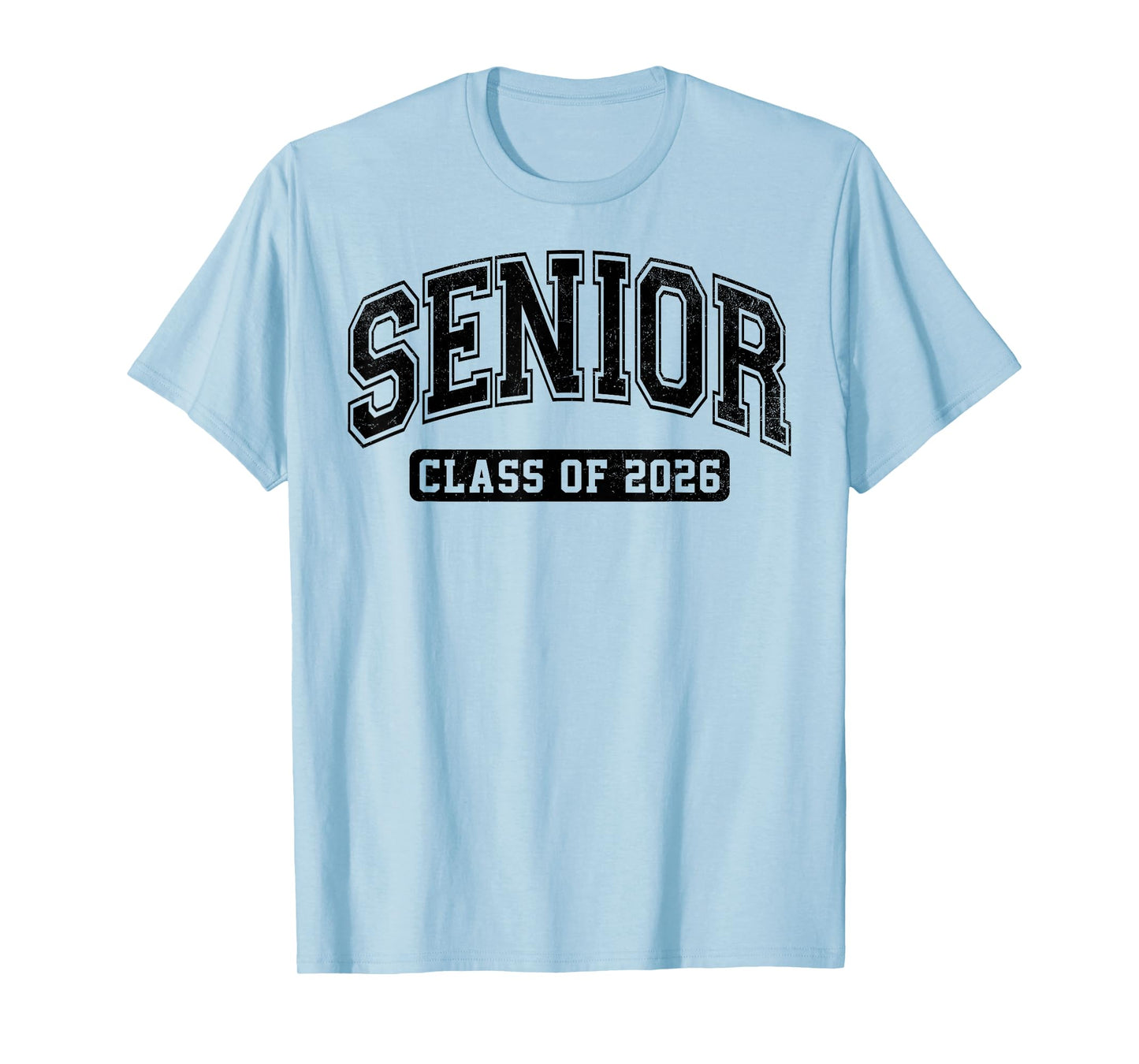 Class of 2026 Senior 2026 Last First Day Of Senior 2026 T-Shirt