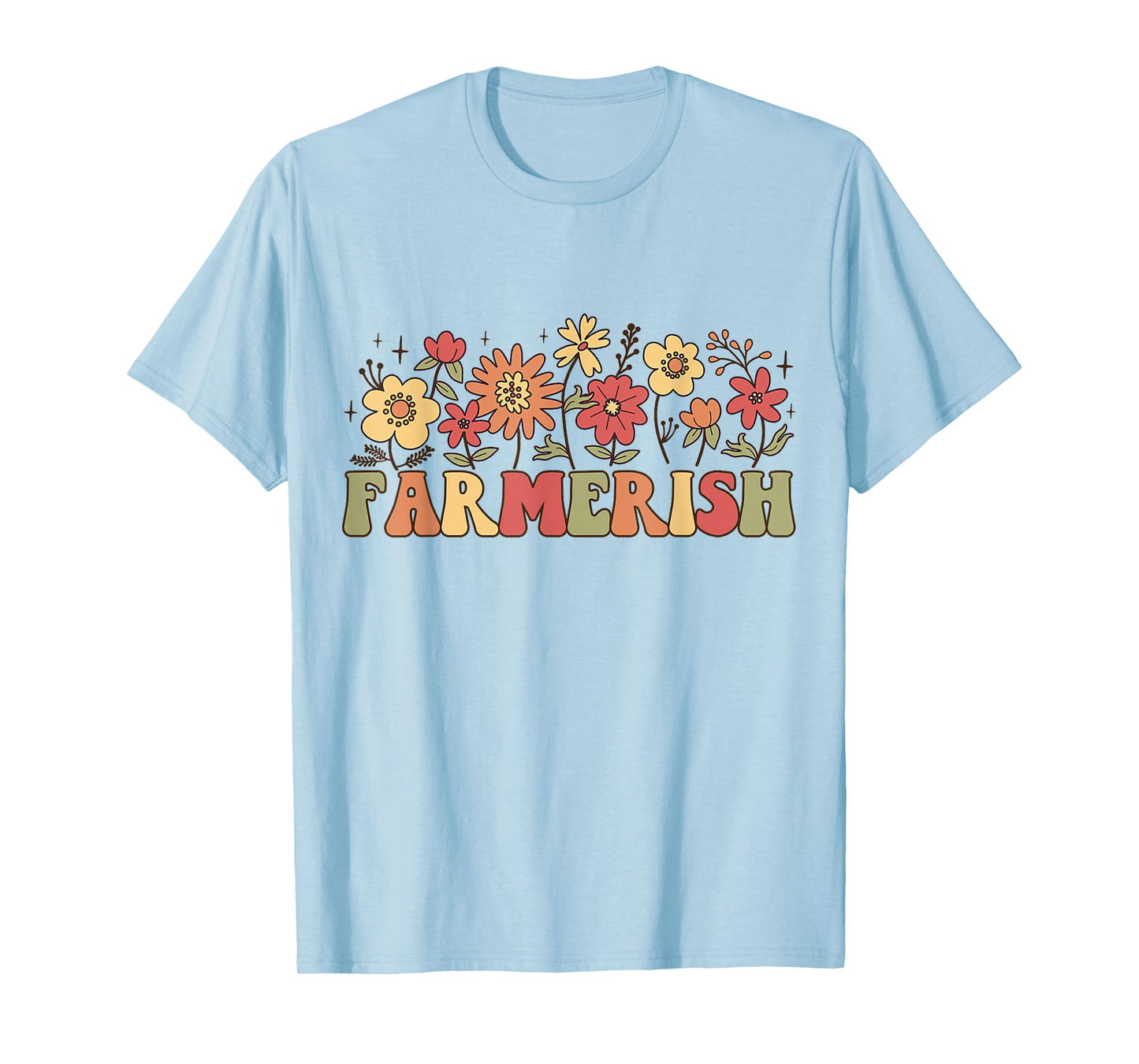 Farmerish Groovy Retro Floral Farmer Wife Daughter T-Shirt