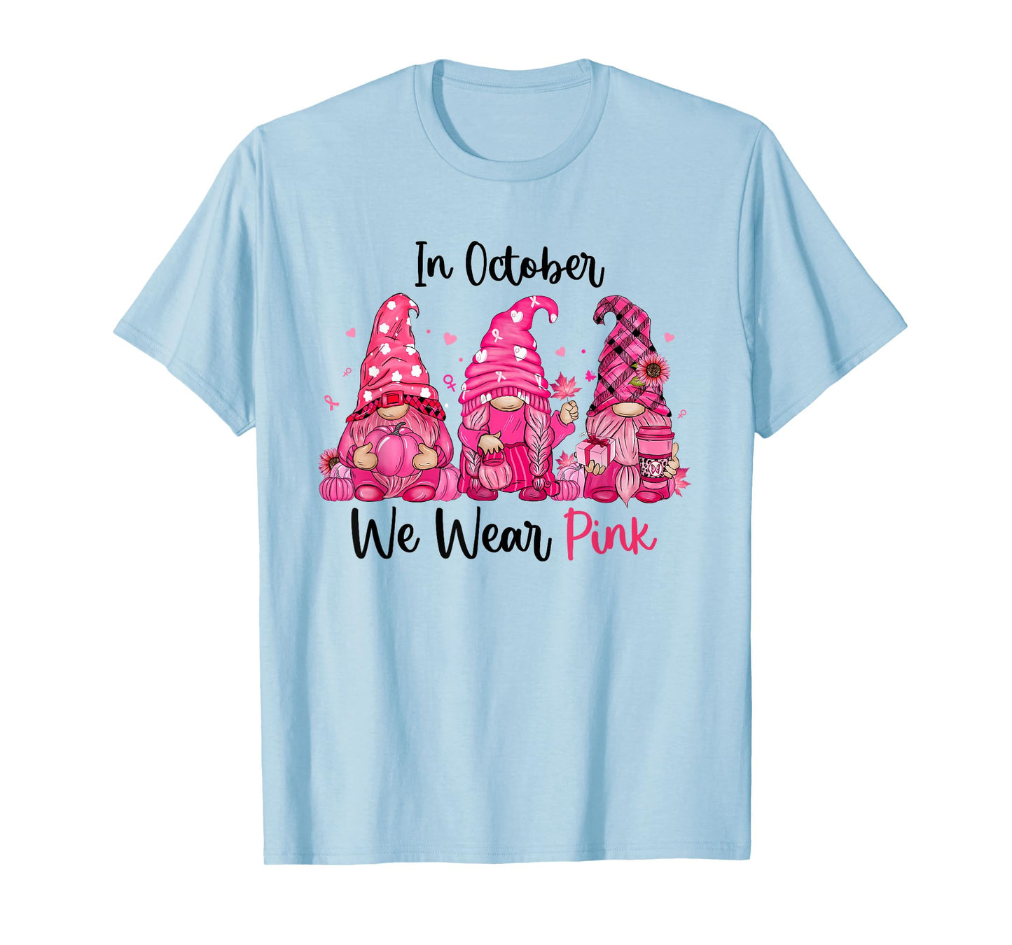 In October We Wear Pink Cute Gnomes Breast Cancer Awareness T-Shirt