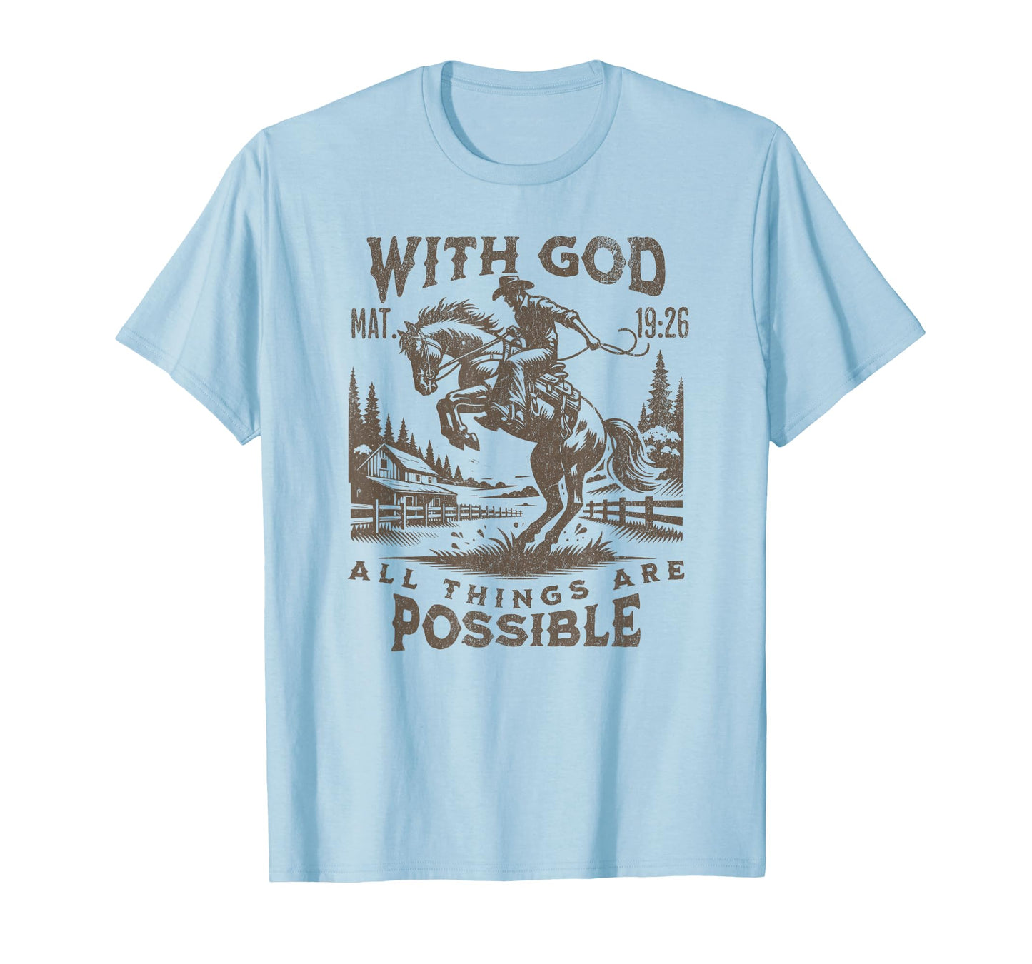 Cowboy Bible Scripture Verse Western Jesus For Mens Faith T-Shirt