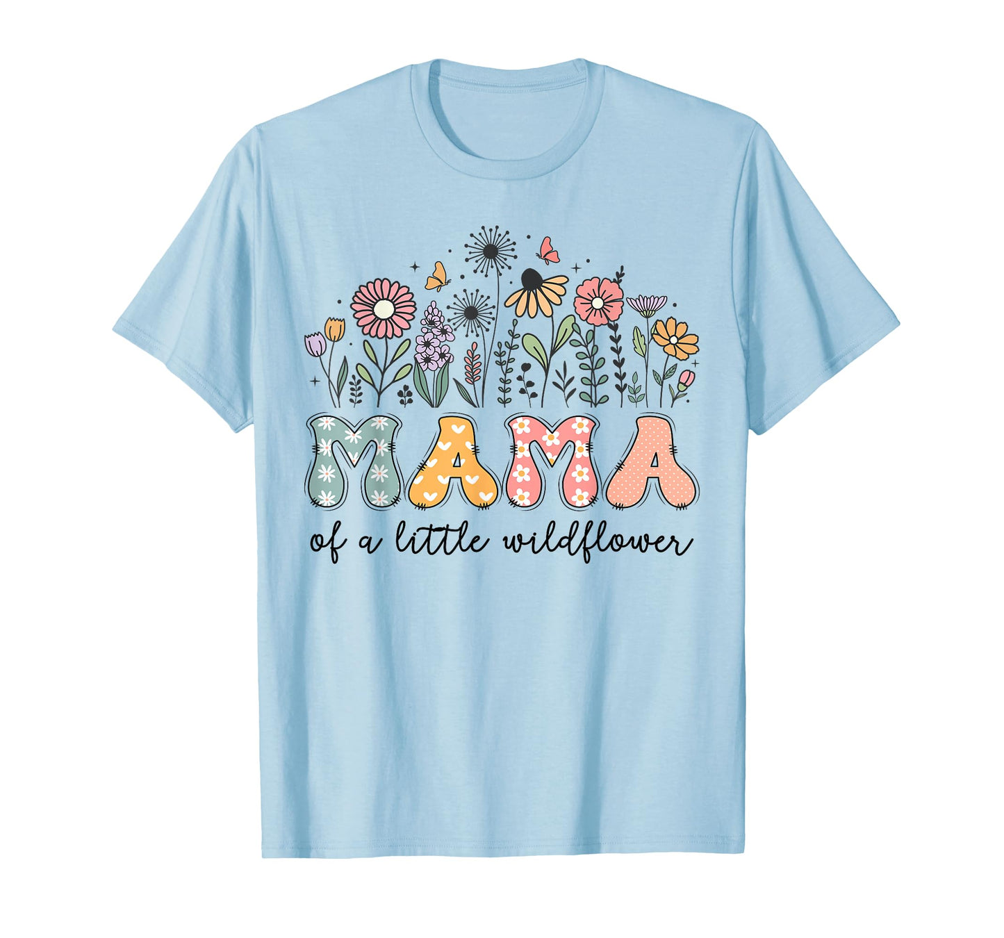 Mama Of The Little Wildflower Baby Birthday Party T-Shirt