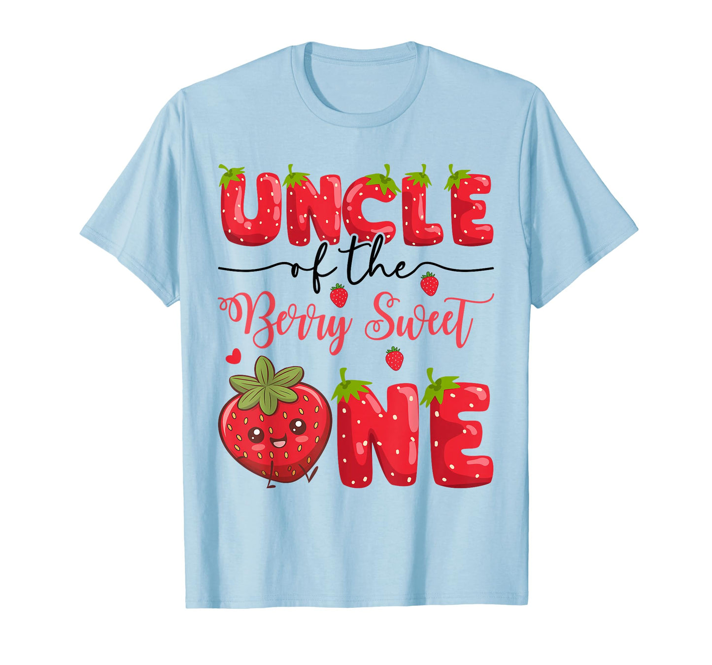 Uncle Of The Berry Sweet One Strawberry First Birthday T-Shirt
