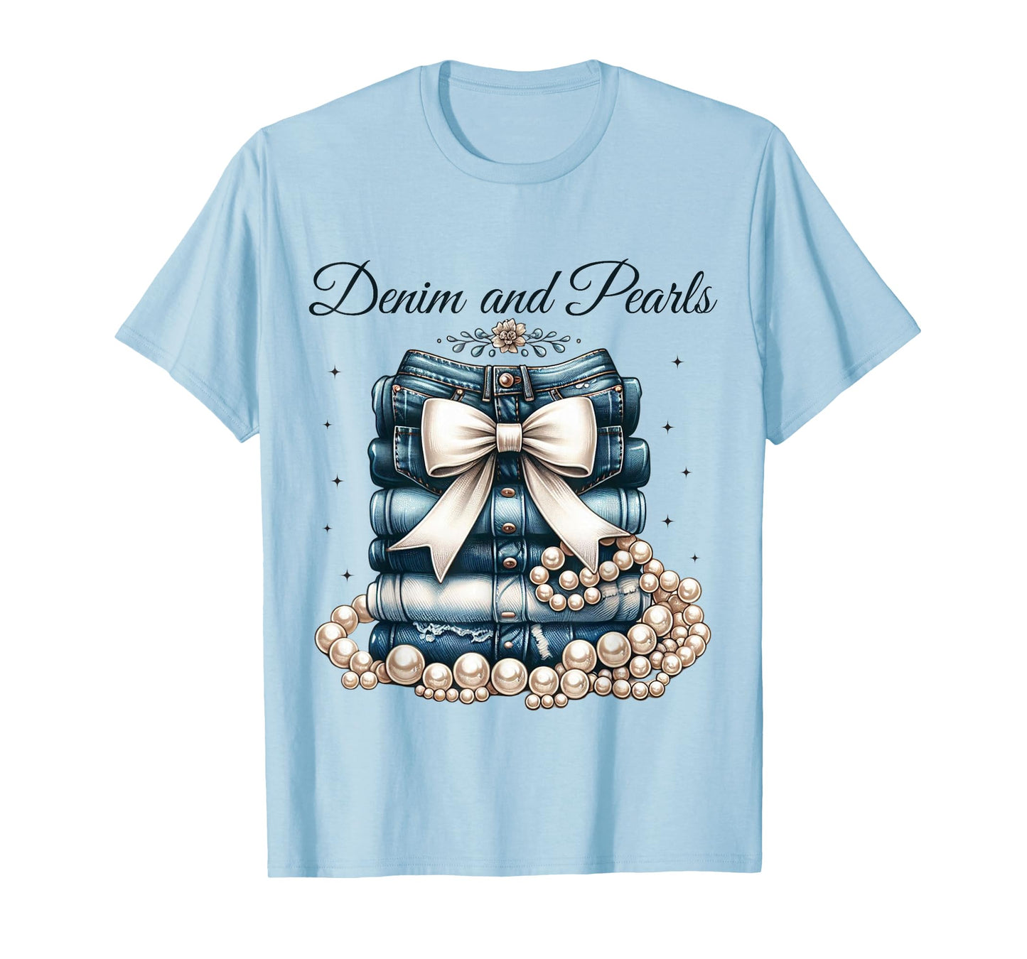 Pearls & Denim 2025 Outfit for Stylish Women T-Shirt