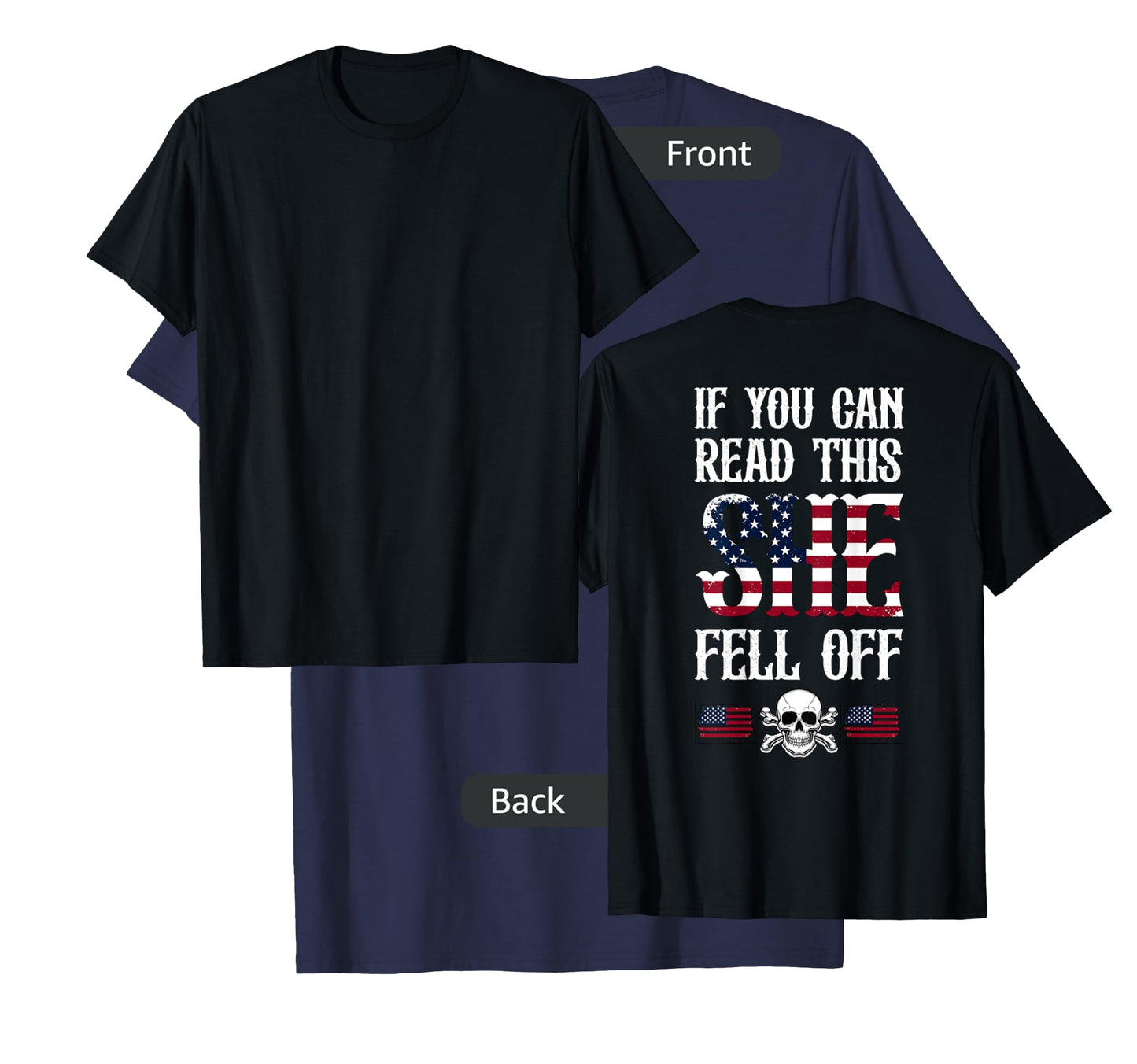 If You Can Read This She Fell Off Biker Motorcycle for Men T-Shirt