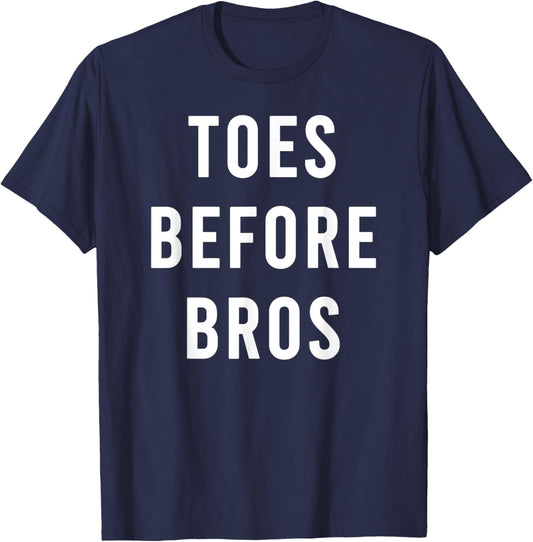 Manicured Toes Before Best Bros Funny Foot Care T-Shirt - T-Shirt | Navy