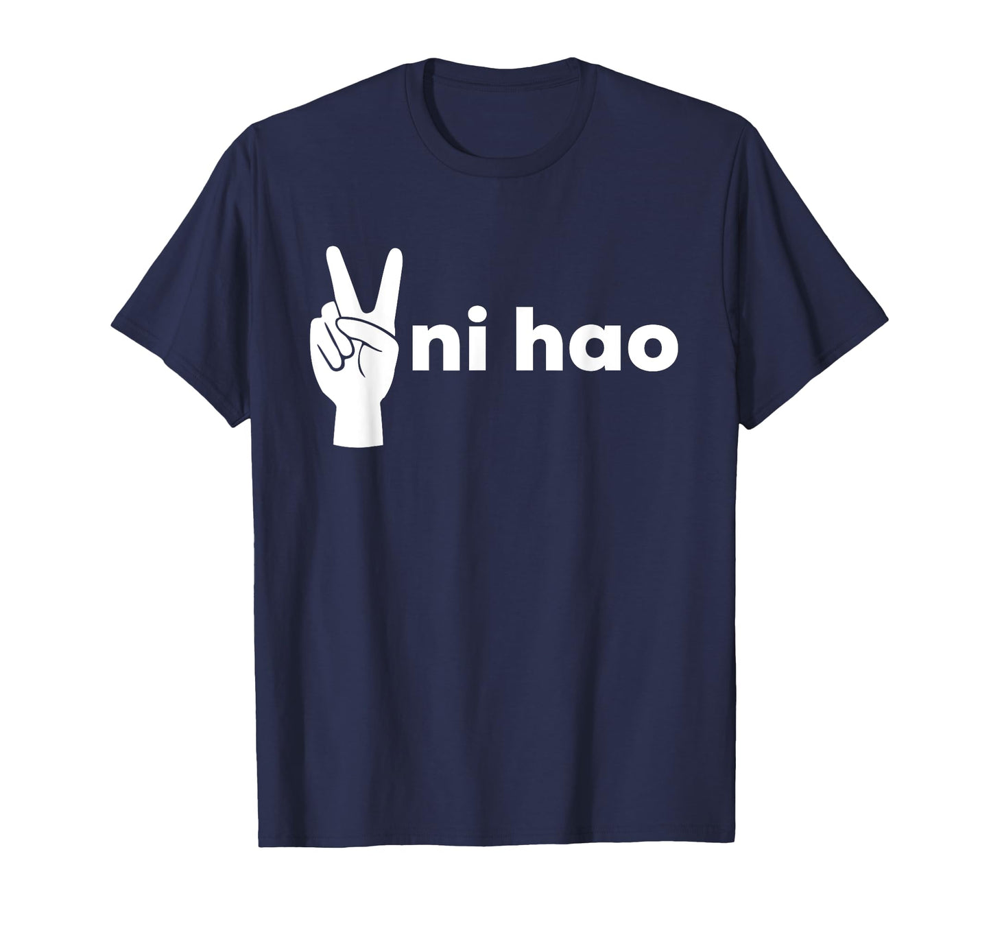 Ni Hao Trendy Chinese Mandarin Peace Sign T-Shirt