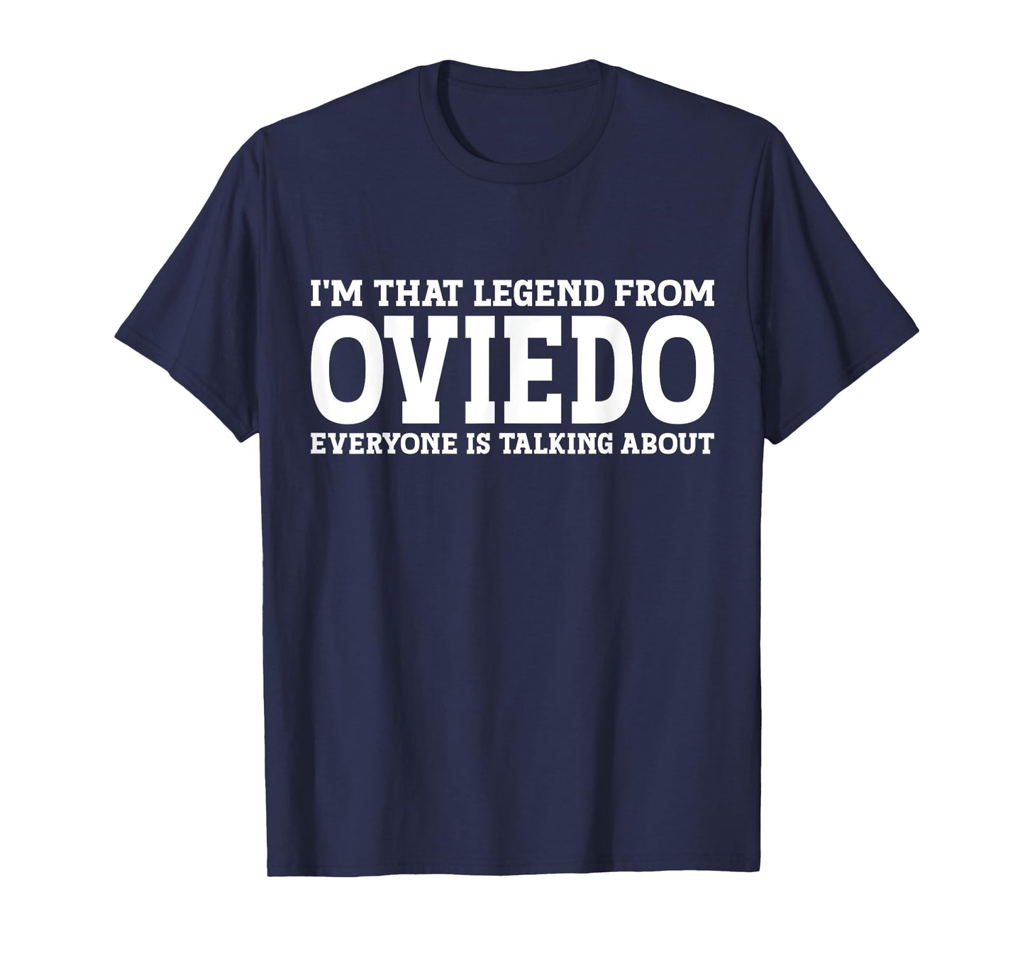 Oviedo Hometown FL Florida Home Roots Funny City Oviedo T-Shirt