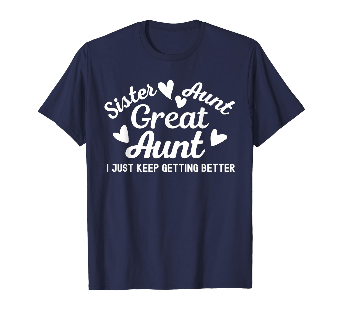 Funny Gifts for Aunt: Grandkids Sister Great Aunt T-Shirt