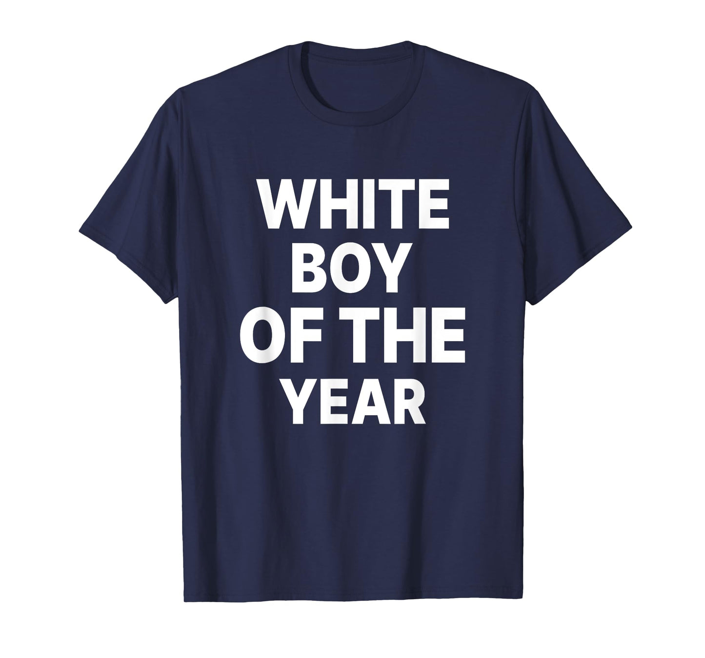 White Boy Of The Year Funny T-Shirt