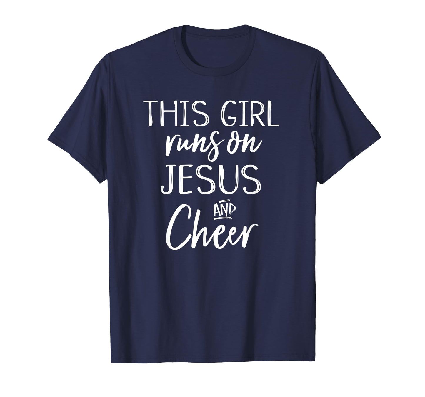 This Girl Runs On Jesus and Cheer Christian Cute Shirt