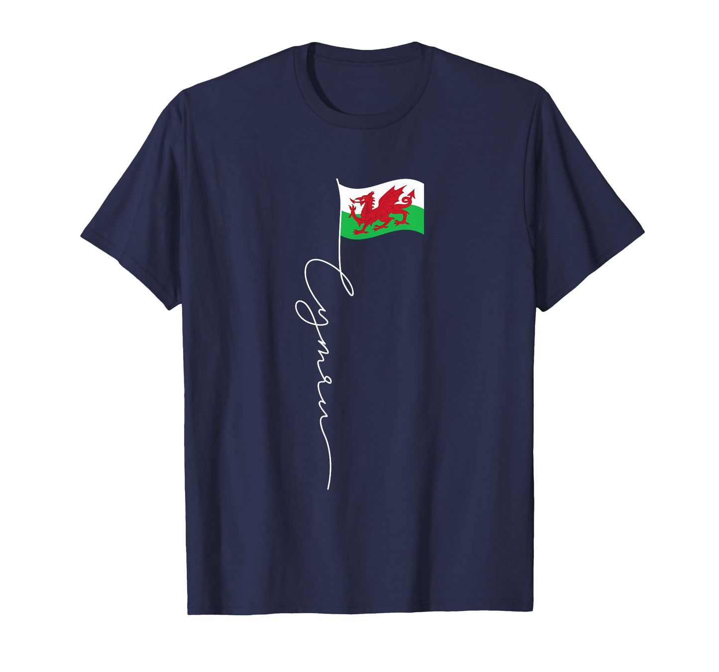 Wales Cymru Signature Flag Pole - Patriotic Welsh Flag T-Shirt