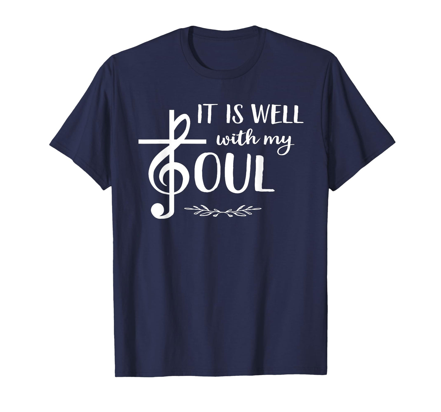 Religious Christian Music TShirt Well With My Soul Treble T-Shirt