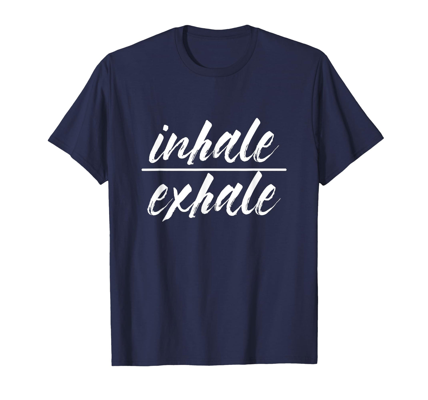 Inhale Exhale Yoga Sports Exercise Health Meditation T-Shirt