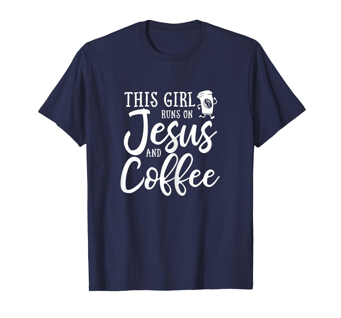 This Girl Runs On Jesus And Coffee Shirt Christian Gift T-Shirt