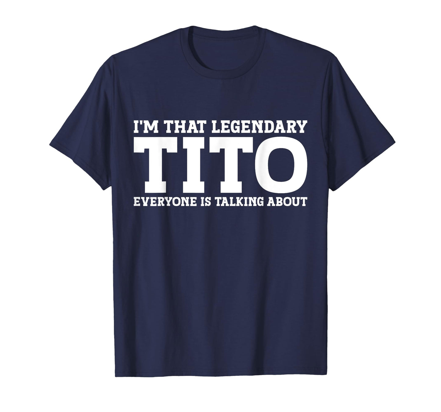 Tito Personal Name First Name Funny Tito T-Shirt