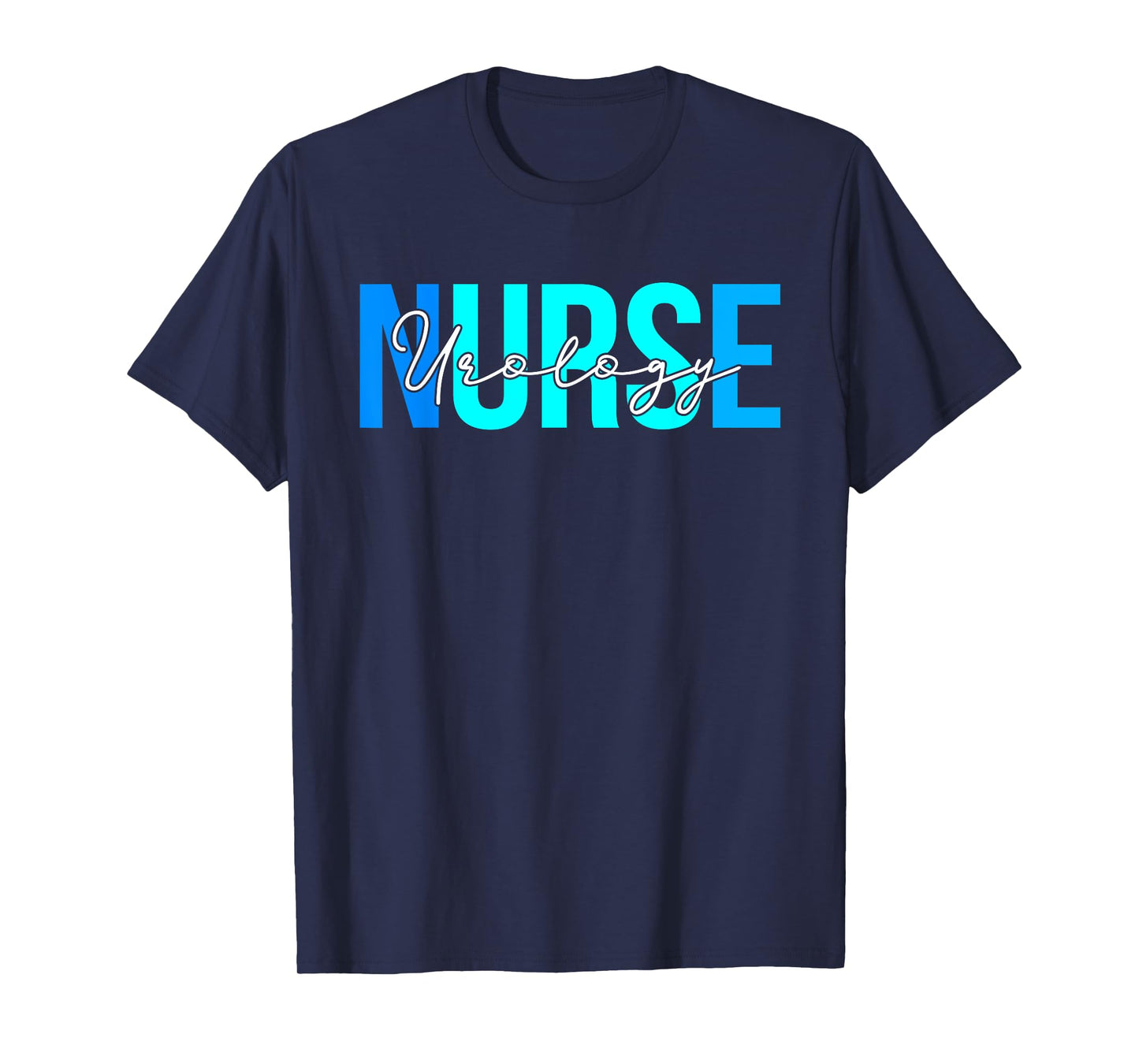 Women Urology Nurse Gifts For Womens Nursing Apparel T-Shirt
