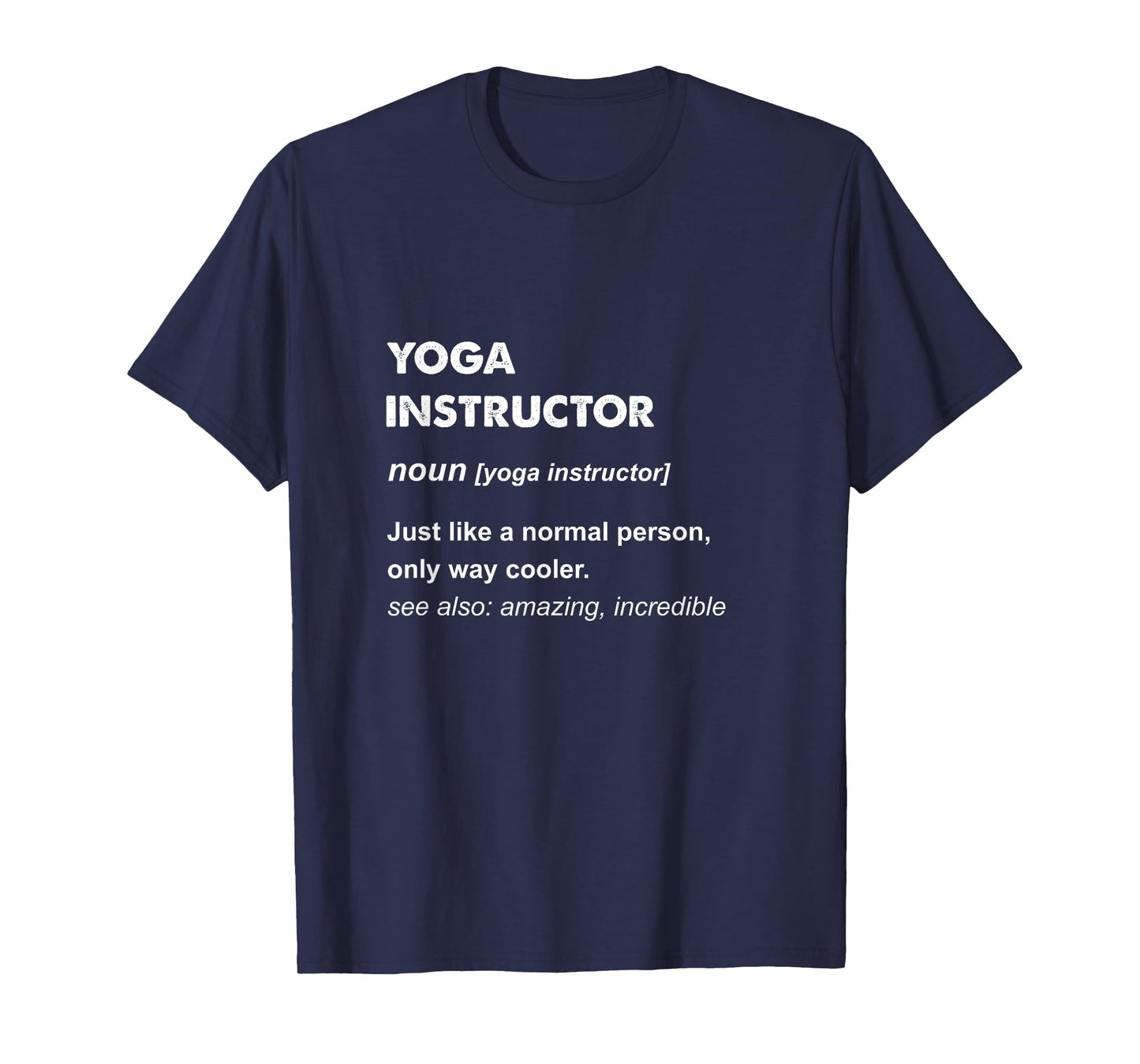Yoga Instructor T-Shirt