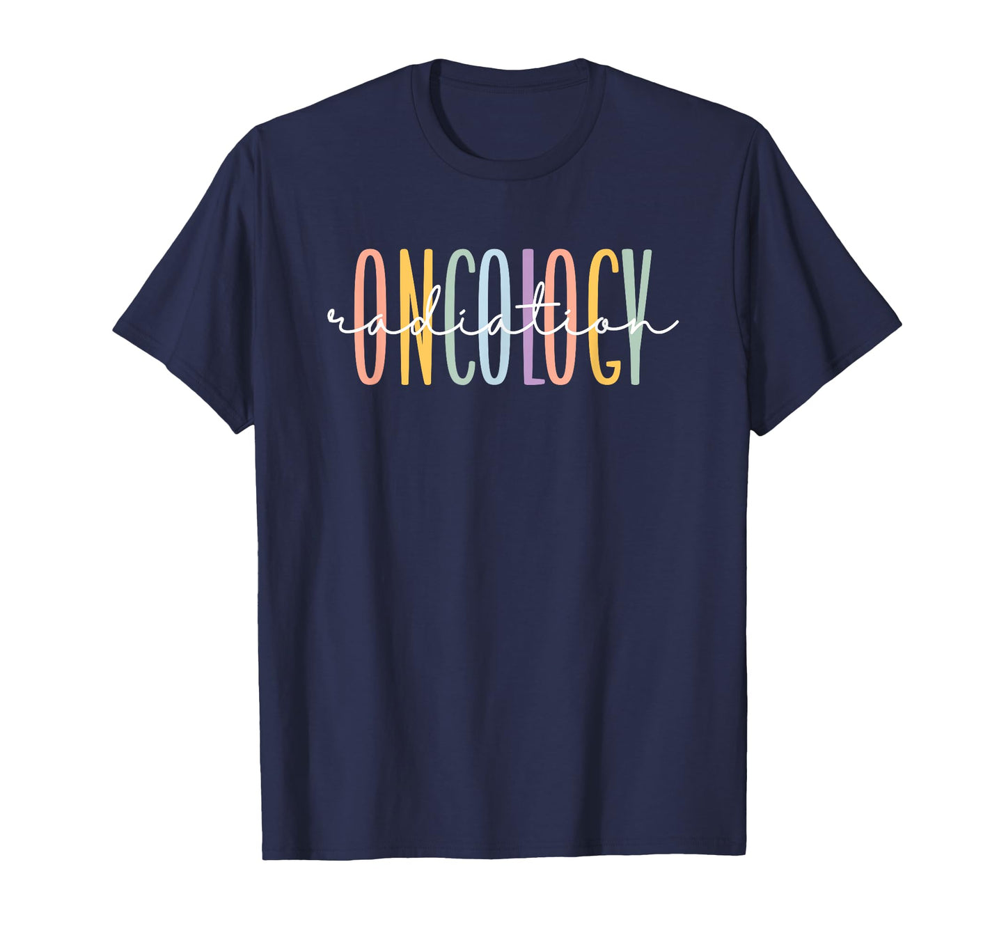 Rainbow Radiation Oncology Nurse Radiologic Technologist T-Shirt