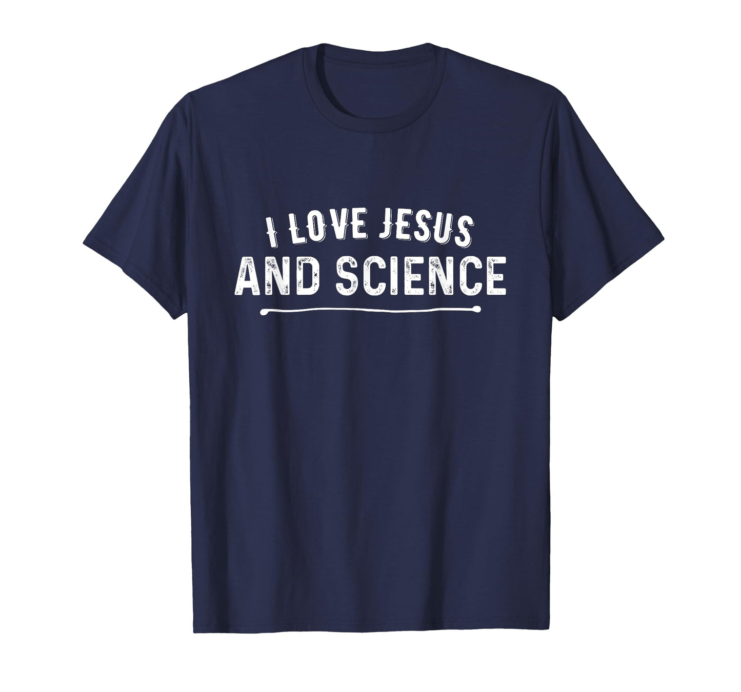 I Love Jesus and Science Christian T-Shirt