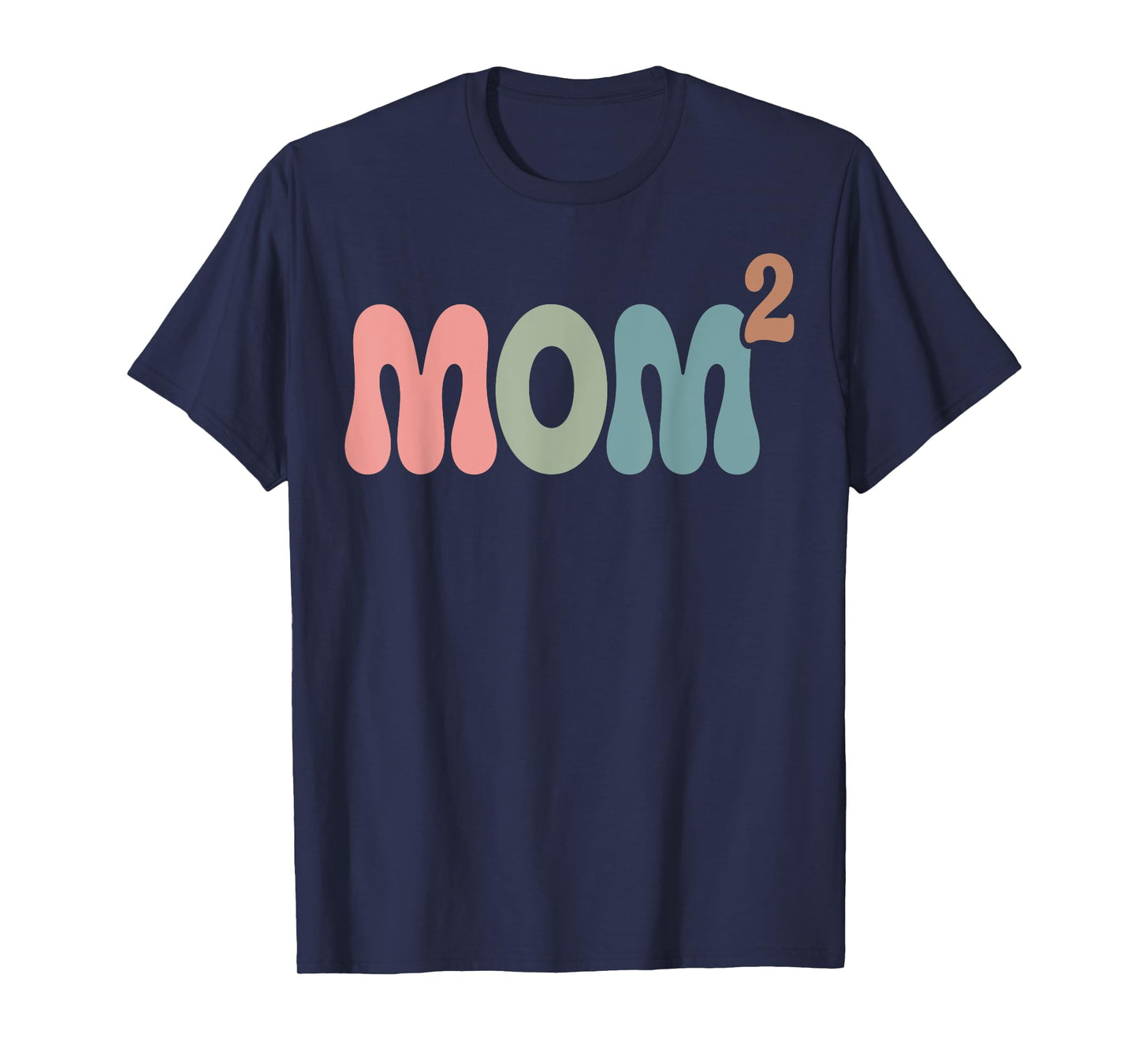 Mom2 Mom Squared Mother of Two Twins Mama Gifts Mothers Day T-Shirt