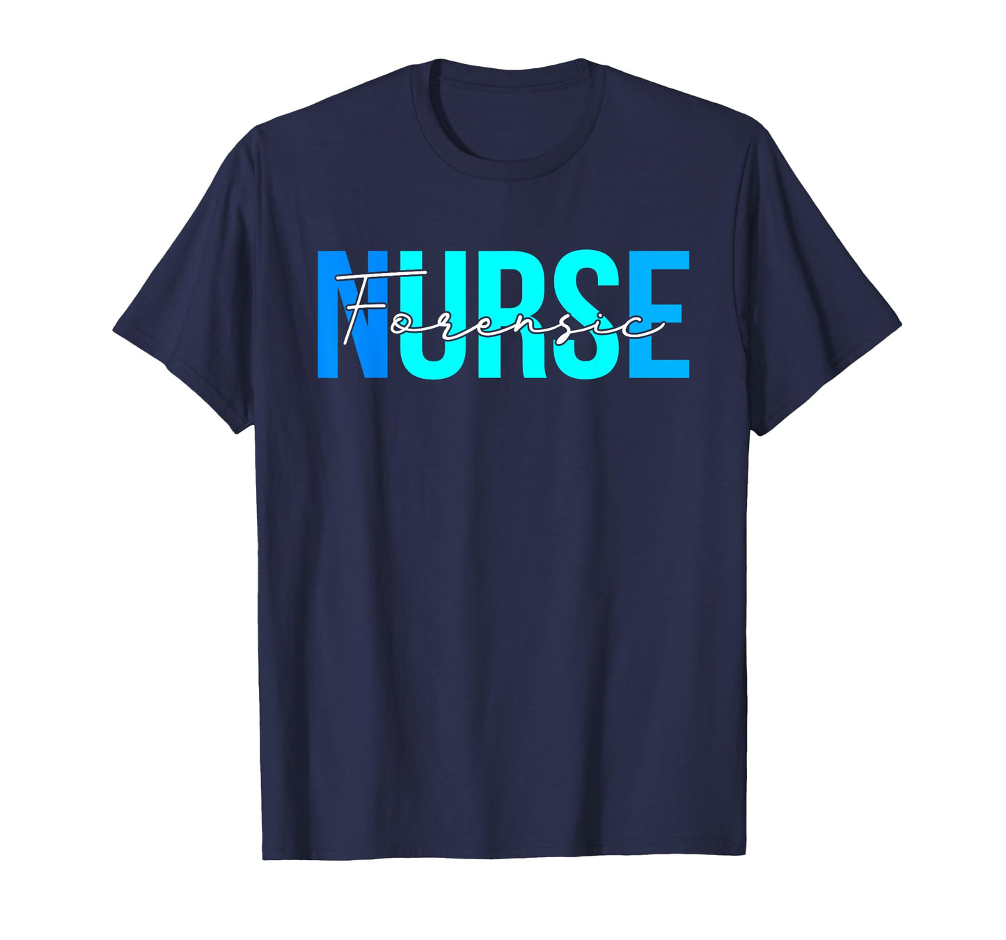 Women Forensic Nurse Gifts For Womens Nursing Apparel T-Shirt