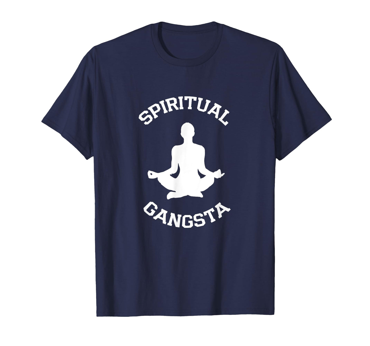 Spiritual Gangsta T Shirts - Yoga T Shirts for Men Women T-Shirt