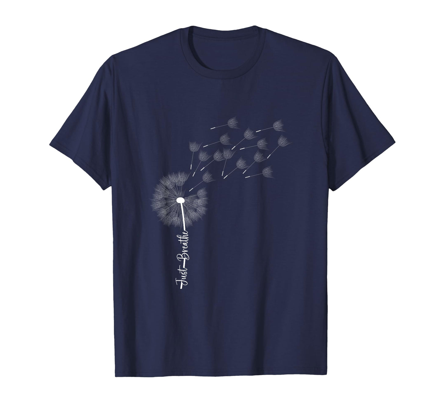 Dandelion Graphic Just Breathe Letter Print Inspirational T-Shirt
