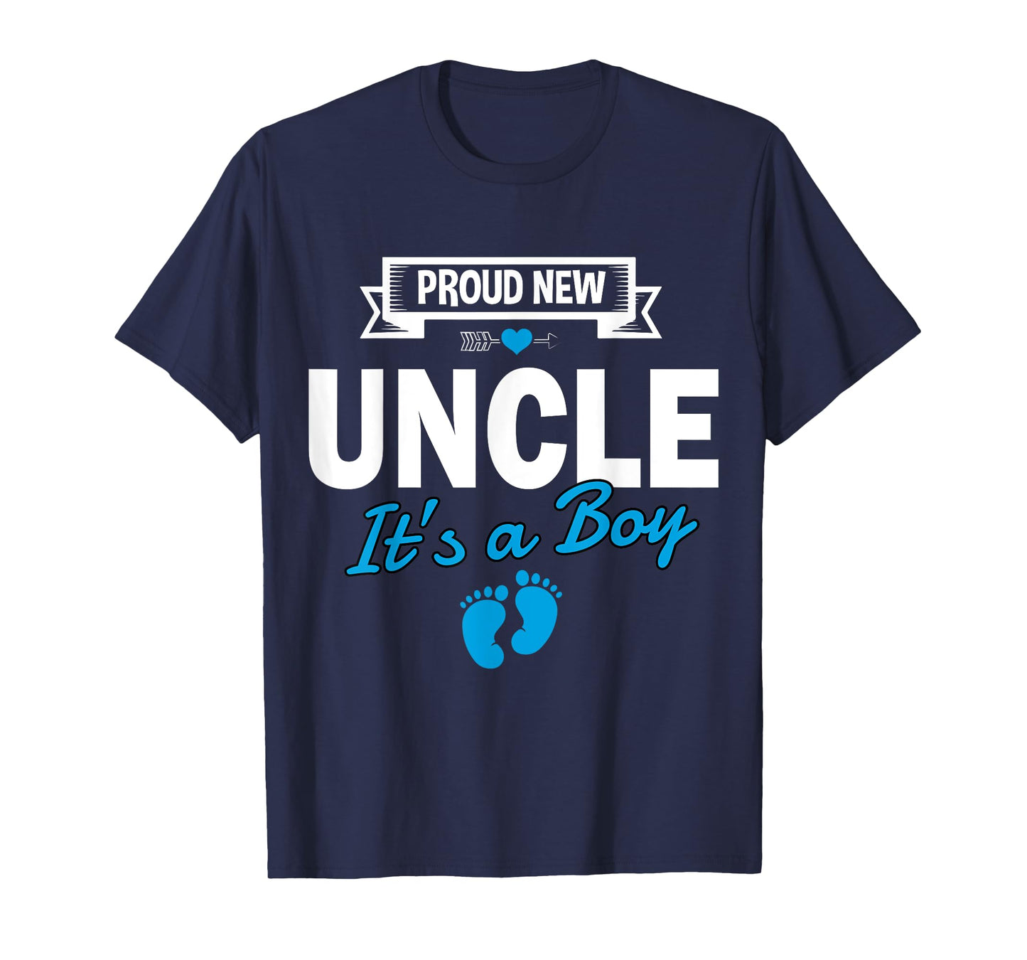 Proud New Uncle It's A Boy Gender Reveal Matching Family T-Shirt