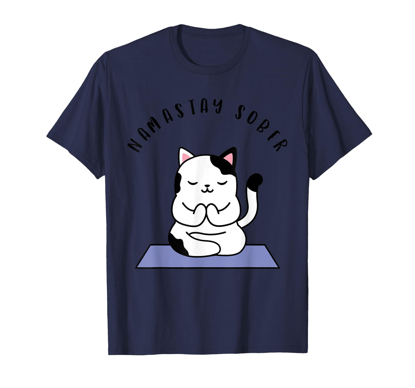 Namastay Sober Cute Cat Yoga NA AA T Shirt Men Women Gift T-Shirt