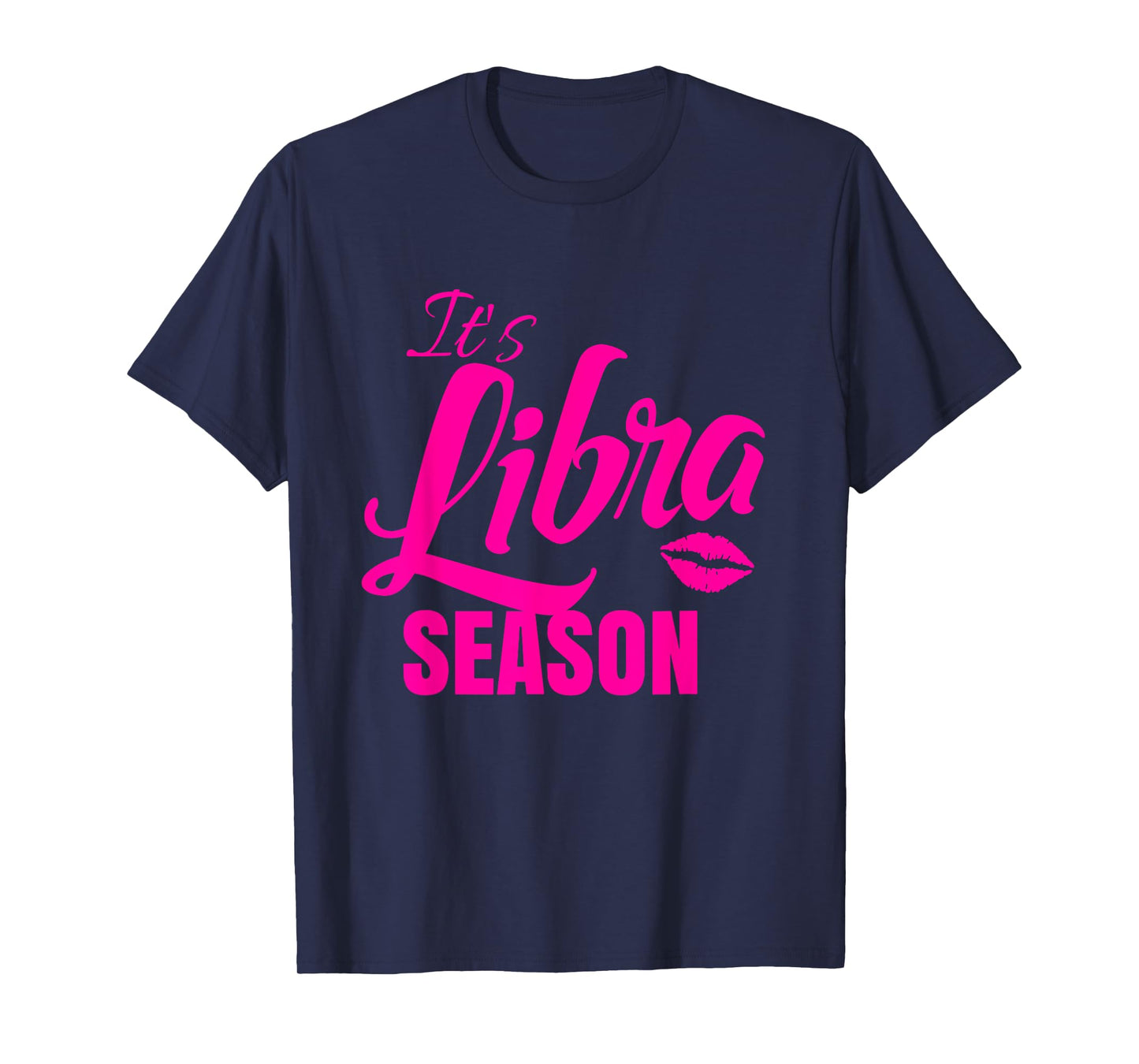 Libra Shirts For Women It's Libra Season Libra Zodiac Sign T-Shirt