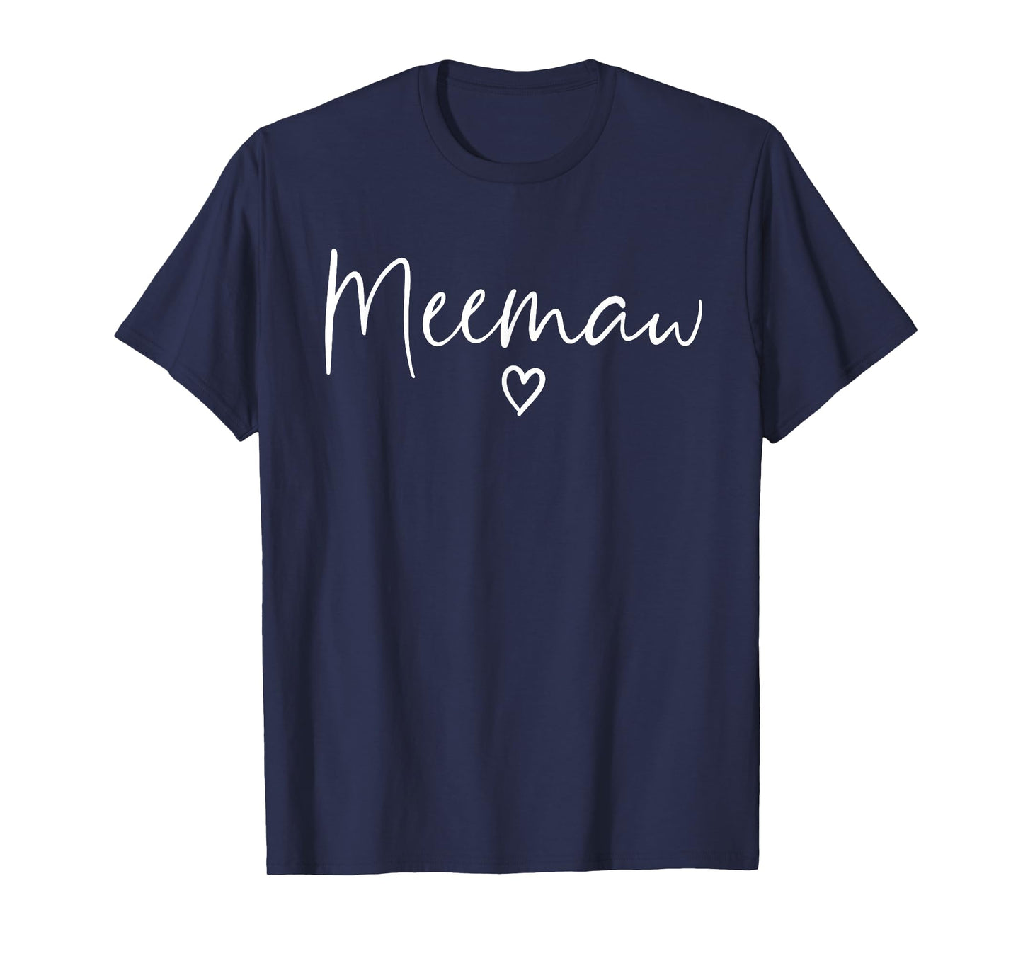 Meemaw Gifts For Women Grandma Heart Mother's Day Meemaw T-Shirt