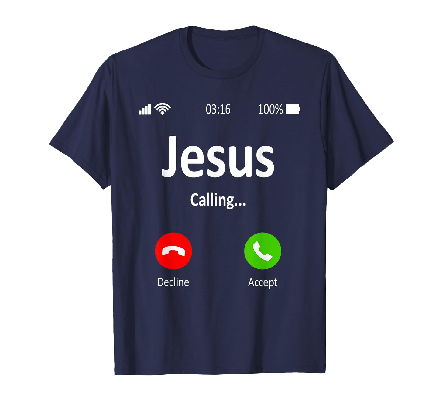 Jesus Is Calling Christian T-Shirt