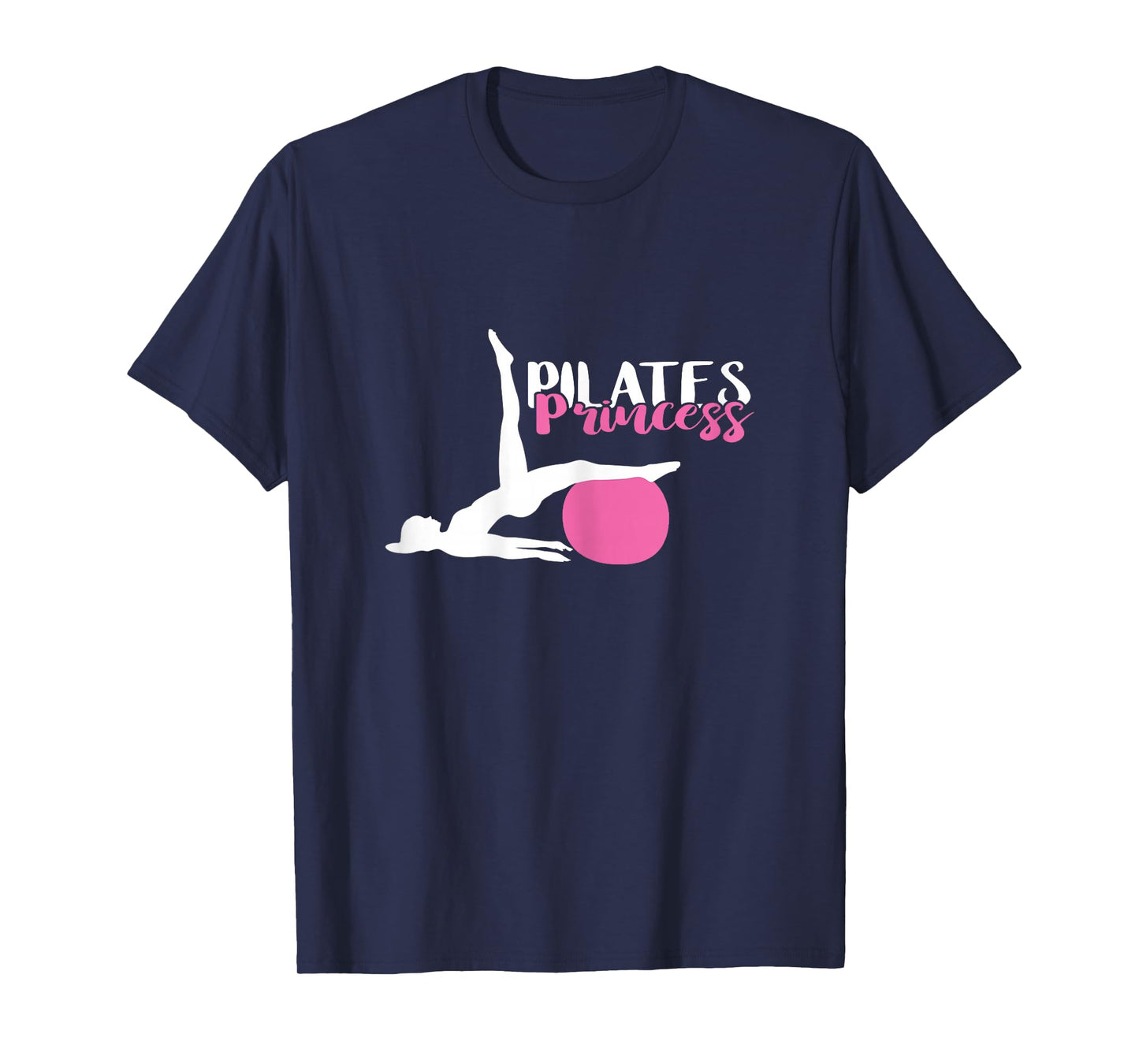 Pilates Fitness Instructor Pilates Workout Pilates Princess T-Shirt