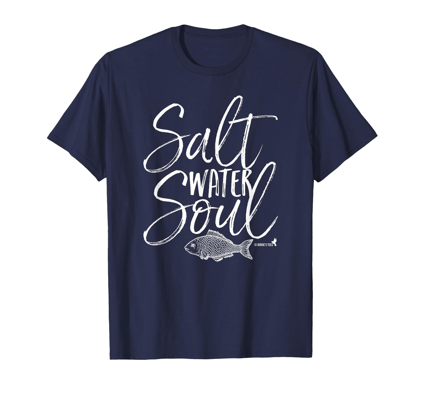 Saltwater Soul! T-Shirt
