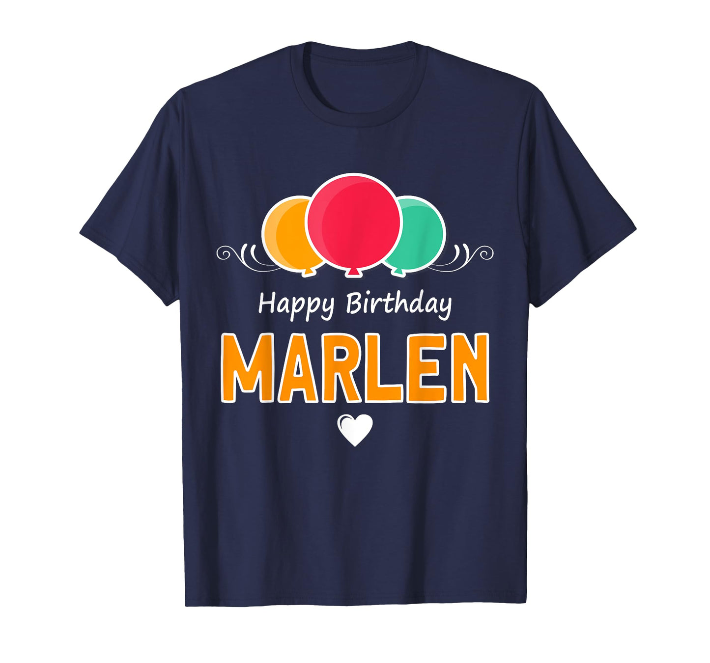 Happy Birthday saying Marlen T-Shirt