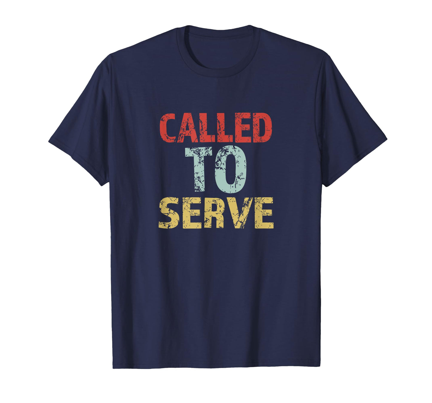Called to Serve Missionary T-Shirt