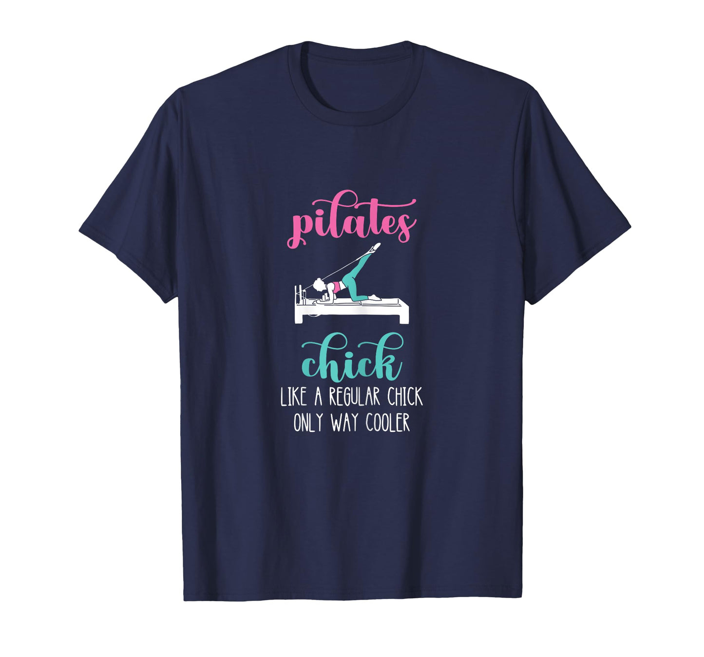Pilates Chick Pilates Workout Pilates Fitness Instructor T-Shirt