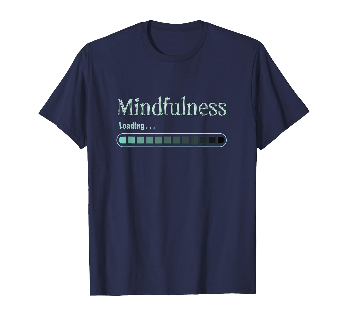 Meditation Zen Mindfulness Buddhism Namaste Funny T-Shirt