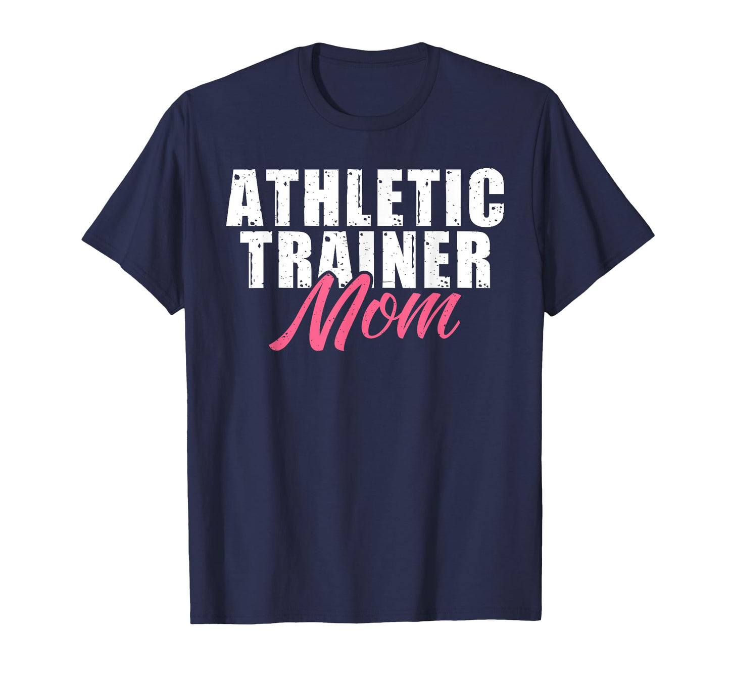 Athletic Trainer Mom T-Shirt