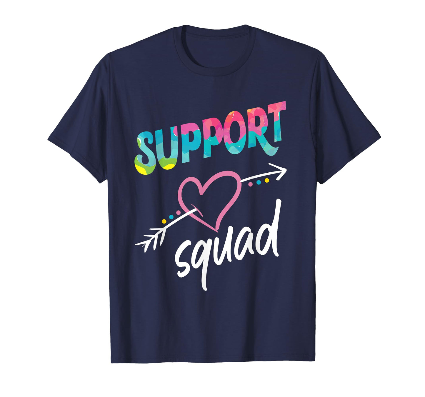 Support Squad T-Shirt