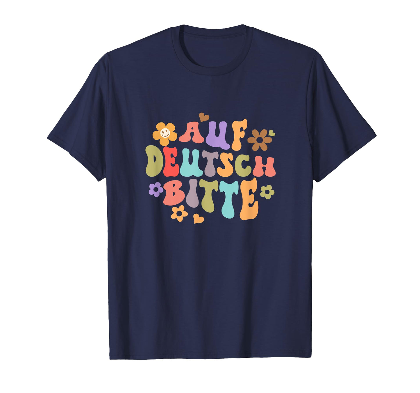 Auf Deutsch Bitte Funny German Teacher Teaching Germany T-Shirt