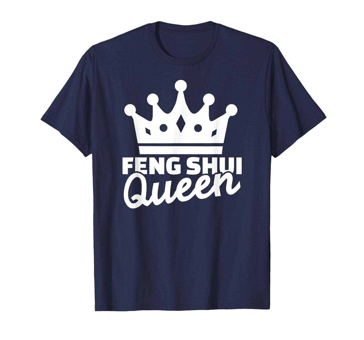Feng shui queen T-Shirt