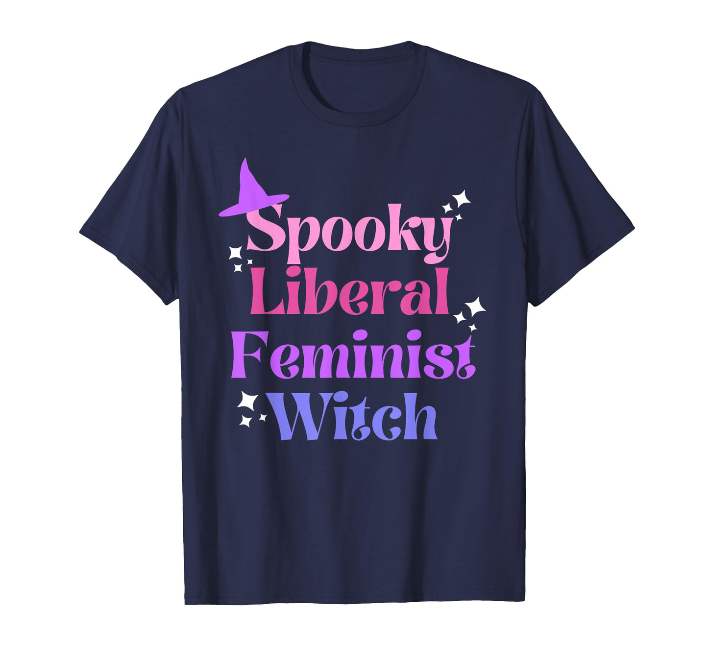 Spooky Liberal Feminist Witch, Fall Womens Rights, ProChoice T-Shirt