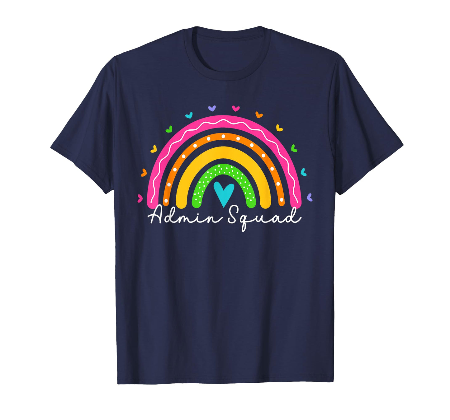 Admin Squad For Women School Administrator Assistant Rainbow T-Shirt