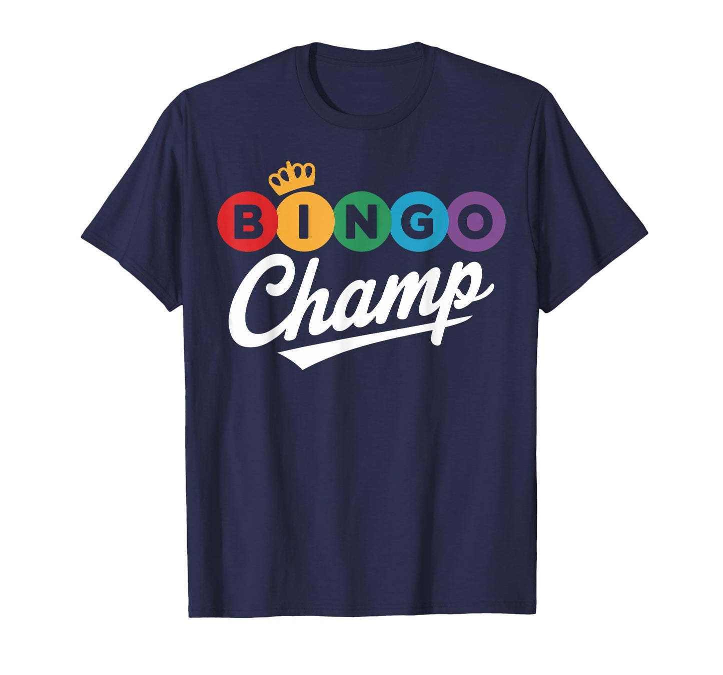 Bingo Champion Winning Strategy Fun Game Night Vibes T-Shirt