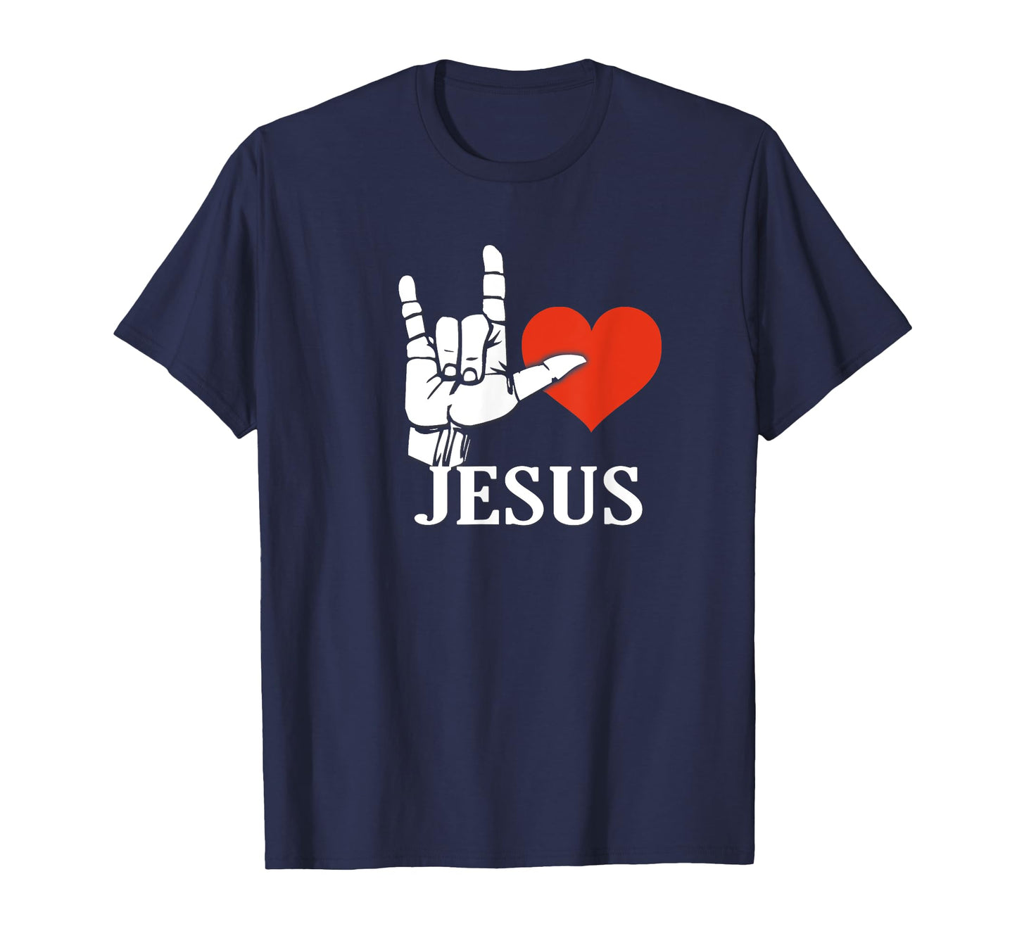 I Love Jesus, Sign Language Christian Gift T-Shirt