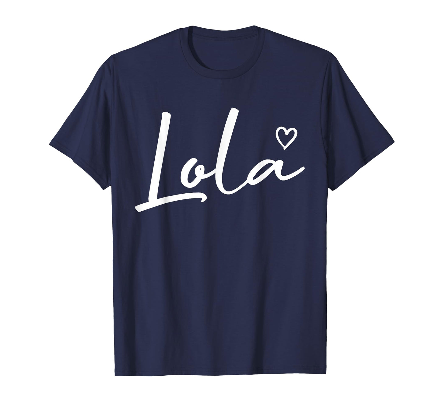 Lola Gifts For Women Grandma Heart Mother's Day Lola T-Shirt